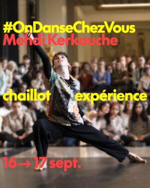 Mehdi Kerkouche Instagram - ODCV4 LE PROGRAMME !!!! 
Rdv les 16 et 17 septembre prochain à @theatrechaillot pour notre grand retour !!!!
Des cours, des performances, des talks, un cabaret, un club, des battles, une roller party, un cinéma… et surtout des ARTISTES INCROYABLES mobilisés pour l’association @instacekedubonheur qui œuvre toute l’année pour améliorer le quotidien des enfants et ados hospitalisés partout en France 🙌🏻
L’événement de mes rêves dans le théâtre de mes rêves  @theatrechaillot qui nous accueille pour lancer leur saison pour ce premier #CHAILLOTEXPÉRIENCE 🫶🏻🫶🏻🫶🏻🫶🏻
Comme chaque année tu pourras retrouver les performances sur l’insta @emkadanceproject pour nous suivre de n’importe où 
et encore mille surprises qui se préparent DONC TU BLOQUES LES 16 et 17 SEPTEMBRE !!!!
(From nos salons confinés to tout ça en fait 😭😭😭😭😭)
Merci à nos partenaires @meta @menart_fair @cultureboxftv @francemusique