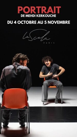 Mehdi Kerkouche Instagram - C’est parti pour 25 dates de PORTRAIT à @lascala.paris !!! 🐯😭🫶🏻🙌🏻💪🏻🔥🔥🔥👨‍👨‍👦👨‍👩‍👦‍👦👨‍👩‍👧‍👧
On vous attend nombreux jusqu’au 5 novembre 🙌🏻🙏🏻 
Lien en bio 🎟️🎟️🎟️