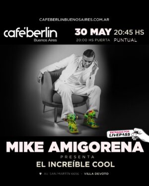 Mike Amigorena Instagram - ¡TENEMOS SHOW EN VIVO! 
Este 30 de Mayo, junto a mi amigobanda, en @cafeberlinbuenosaires vamos a estar presentando: 
EL INCREIBLE COOL 💚 mi nuevo disco!
✨ Las preventa de Entradas ya se encuentra disponible en en link de mi bio ✨ ¿Nos vemos?
