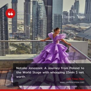Natalia Janoszek Instagram - From a small town in Poland to the global stage, Natalia Janoszek’s journey is one of determination, talent, and success. 🌟 Actress, entrepreneur, and now with a net worth of $15 million, her story is a testament to relentless ambition and versatility. Follow her inspiring path! 🌍🎬✨
•
•
 #NataliaJanoszek #Inspiration #GlobalStar #Actress #Entrepreneur #UaeTimesNow