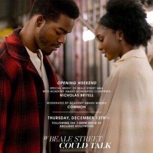 Nicholas Britell Instagram - If Beale Street Could Talk opens tonight in NY and LA! If you are in LA, come join us at the ArcLight Hollywood for the 7pm show! @common and I will be speaking about the film and the music. @annapurnapics @bealestreet