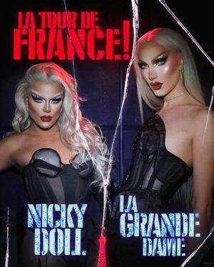 Nicky Doll Instagram - You already 𝙠𝙣𝙤𝙬 you don’t want to miss 𝙩𝙝𝙞𝙨. America, catch me and my tall little sister, the iconic @lagrande_dame in a city near you 🫦 #LaTourDeFranceSummerTour

If you’re interested in booking the tour in your city email Steve@thenevstevensgroup.com