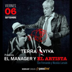 Nicolás Larraín Instagram - VIERNES 6 DE SEPTIEMBRE “EL MANAGER Y EL ARTISTA”😀👏🏻💫
@fernandolarraindt @nicolaslarrainoficial @alvaro_rudolphy_oficial @hortahans 

Los invitamos a disfrutar de una obra divertida, disparatada y sobre todo testimonial en TERRA VIVA👏🏻🤣⭐️

⭐️Bajo la dirección de Álvaro Rudolphy; Fernando y Nicolás Larraín nos cuentan su disparatada vida: una lucha incansable por alcanzar el esquivo éxito y dinero, el primero como actor y cantante, y el segundo como productor y manager. Ambos confiesan sus debilidades con hipocresía, mientras tratan de embaucarse mutuamente mostrando todos sus talentos. El manager y el artista se enfrentarán en una entretenida pugna por alcanzar mayor poder y llegar a la cima.

🔸Compañía: Los Hermanos Larraín.
🔸Dirección: Álvaro Rudolphy.
🔸Elenco: Fernando Larraín y Nicolas Larraín.
🔸Dirección técnica: Hans Horta.

Prepárate para compartir de un gran espectáculo❣️

🔸Entradas disponibles en Passline

https://www.passline.com/eventos/teatro-en-terra-viva-el-manager-y-el-artista-con-fernando-y-nicolas-larrain

🔸También puedes comprar directamente en nuestro Wts  56990328487 😉

🔸Recuerda:
Apertura de puertas 19:00hrs.
Inicio de Show 21:00hrs.
Las ubicaciones se asignan por orden de llegada.

#terraviva #multiespacio #obra #espectáculo #olmué
