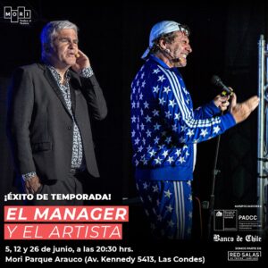 Nicolás Larraín Instagram - .
EL MANAGER Y EL ARTISTA 🕵🏻‍♂️👨🏻‍🎤💥 ¡REGRESAN, POR ÉXITO DE TEMPORADA! 📣

📎Bajo la dirección de Álvaro Rudolphy; Fernando y Nicolás Larraín nos cuentan su disparatada vida: una lucha incansable por alcanzar el esquivo éxito y dinero, el primero como actor y cantante, y el segundo como productor y manager. Ambos confiesan sus debilidades con hipocresía, mientras tratan de embaucarse mutuamente mostrando todos sus talentos. El manager y el artista se enfrentarán en una entretenida pugna por alcanzar mayor poder y llegar a la cima. Una obra divertida, disparatada y sobre todo testimonial.
 
Compañía: Los Hermanos Larraín.
Dirección: Álvaro Rudolphy
Dirección técnica: Hans Horta
Duración: 80 min
Edad recomendada:  14 años

🟡ÚNICAS FUNCIONES:

🗓️Los días 5, 12, y 26 de junio
⏰A las 20:30 hrs.
📍Mori Parque Arauco (Av. kennedy 5413, Las Condes)
🚘Estacionamientos disponibles 
♨️Salas calefaccionadas

🎟️Asegura tus tickets de manera online en @ticketmastercl 

🎫También puedes adquirir tus entradas directamente en el Teatro, disponible 1 hr. antes de cada función ☝🏻

Mori ¡Todxs al Teatro!🫰🏻
.📎Bajo la dirección de Álvaro Rudolphy; Fernando y Nicolás Larraín nos cuentan su disparatada vida: una lucha incansable por alcanzar el esquivo éxito y dinero, el primero como actor y cantante, y el segundo como productor y manager. Ambos confiesan sus debilidades con hipocresía, mientras tratan de embaucarse mutuamente mostrando todos sus talentos. El manager y el artista se enfrentarán en una entretenida pugna por alcanzar mayor poder y llegar a la cima. Una obra divertida, disparatada y sobre todo testimonial.
 
Compañía: Los Hermanos Larraín.
Dirección: Álvaro Rudolphy
Dirección técnica: Hans Horta
Duración: 80 min
Edad recomendada:  14 años

🗓️Domingo 28 de abril
⏰19:30 hrs.
📍Mori Parque Arauco (Av. kennedy 5413, Las Condes)
🚘Puedes utilizar el estacionamiento del Mall

🎟️Asegura tus tickets de manera online en @ticketmastercl 

🎫También puedes adquirir tus entradas directamente en el Teatro, disponible 1 hr. antes de cada función ☝🏻

Mori ¡Todxs al Teatro!🫰🏻
.