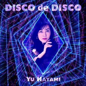 Night Tempo Instagram - 僕が音楽プロデュースした早見優さんの新曲「DISCO de DISCO」がリリースされました！！Daftpunkのダンスミュージックに優さんがパフォーマンスするイメージで作った曲です。今年のアメリカツアーでもいっぱいかけます✌️❤️‍🔥
new music with Yu Hayami!!! I'm so proud to be working with her on a new song.

#yuhayami #早見優 #disco #futurefunk