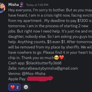Nina Bo'nina Brown Instagram - Hello to my piggies out there, it’s hard to post this but a fellow piggie has fallen short, and  i know it’s hard for the person who’s pride didn’t even wanna ask for help cus they dnt want to be a burden and it can be considered embarrassing to ask for help especially from strangers online. But sometimes we all can end up in a time where we need help and dnt kno where to turn. So if any of my piggies can help a mom hopefully not be put out of their place and can donate pls do. It’s hard asking for help when all of us who aren’t rich are doing our best to live check by check.. i was thinking maybe she should set up a gofundme but this all the info she has so far. I scratched out her number not sure if she wants that out there for her Apple Pay. Thanks all! @miss___misha___