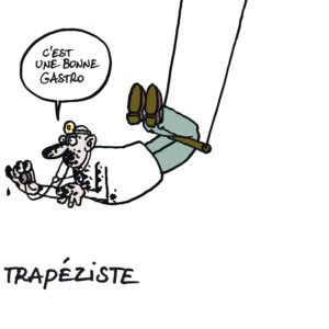 Philippe Geluck Instagram - Âmes sensibles s'abstenir... 

Docteur, quel beau métier. Trapéziste, une discipline acrobatique impressionnante... Compatibilité, 0 !