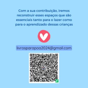 Pirula Instagram - Quem é leitor sabe a capacidade que os livros têm de mudar vidas.

Por isso, nós, Priscila e Júlia, pedagogas gaúchas, nos juntamos a diversos influencers literários para uma ação que vai ajudar grandemente as crianças das escolas municipais de Porto Alegre atingidas pelas enchentes.
Com essa arrecadação, iremos adquirir livros infanto-juvenis de qualidade, adequados para cada faixa etária e pensados para os momentos de lazer e aprendizagem. Além disso, nossa intenção é comprar de lojas locais, contribuindo com o comércio local nesse momento tão difícil.

Qualquer valor é importante nesse momento!

O andamento da ação e prestações de contas serão postados no perfil da Priscila: @profdosgatinhos