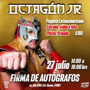 Psycho Clown Instagram - PSYKAZA y @psicopatadelring.gymcenter estamos felices de recibir a OCTAGÓN JR, 😲no te pierdas esta increíble firma de autógrafos este 27 de julio , aparta tu lugar en preventa en @psykaza o @psicopatadelring.gymcenter 🤘🏻🤡