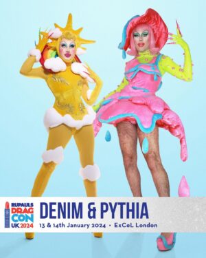 Pythia Instagram - DRAGCON UK! 🇬🇧 Your two favourite Canadian scary hairy fashion clowns are coming for you! The suns to your melting ice creams! 🌞🍦We’re excited to be sharing a booth and to meet you all! More details about meet and greets, merch and our booth # will be coming soon! :) 

🎟️Tickets on sale NOW at rupaulsdragcon.com
🗓️13 & 14 January 2024
📍@excellondon