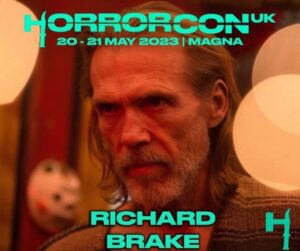 Richard Brake Instagram - I’ll be stepping in last minute to replace my buddy Kane Hodder at Horror Con U.K. in Sheffield. Looking forward to seeing some old friends and making some new ones. Come by and say hi and talk about all things Rob Zombie, Barbarian or whatever takes your fancy. #horrorconuk