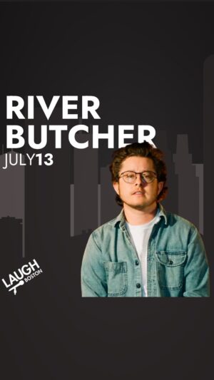 River Butcher Instagram - 🙌 IN TWO WEEKS
🤣 RIVER BUTCHER
📆 JULY 13
📍 Laugh Boston 
🎟️https://laughboston.com/

River Butcher is a Los Angeles-based standup comic, actor, and writer. His first half-hour special “A Different Kind of Dude” debuted on Comedy Central’s Youtube channel and was called “a masterclass in culture war commentary” by Esquire.com. The special also garnered the title of “Some of the Best Jokes of 2022 So Far.”
River recently wrote on the FX pilot “Belated,” previously wrote for “A League of Their Own,” and created/starred in/wrote the critically acclaimed and GLAAD award-nominated tv show “Take My Wife.” You may have also seen him as non-binary standup comic Lindsay Brady on “Good Trouble” and Adam Conover’s sibling on “Adam Ruins Everything” or queer dinner guest Denim in the hit movie “Friendsgiving.”

📸: @rivbutcher
