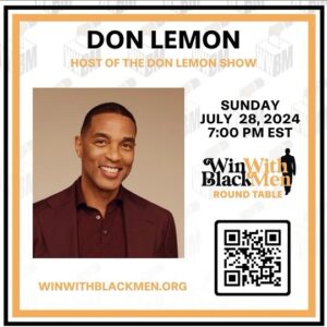 Roland S. Martin Instagram - I’m co-hosting tonight’s WinWithBlackMen call until 8 pm EST. Then @donlemonofficial takes over steering the call. Let’s go!!!