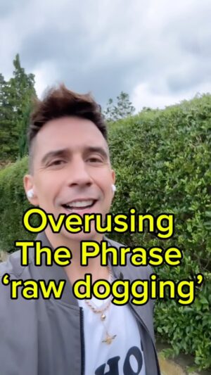Russell Kane Instagram - Okay – we get it – you learned the phrase ‘raw dogging’ this week. Now can you stop saying  it? #rawdogging #language #comedy