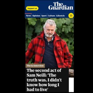 Sam Neill Instagram - @guardian 
[ link to the interview in my bio ]