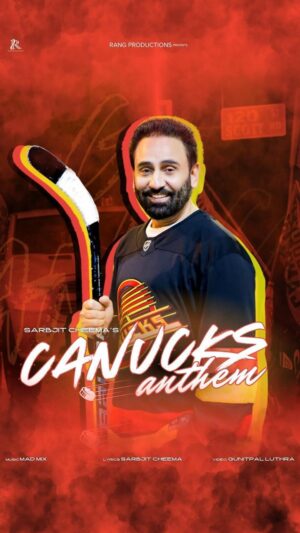 Sarabjit Cheema Instagram - Dedicating this song “Canucks Anthem” to all the Vancouver Canucks fans around the world. #GoCanucksGo 

Streaming now on all audio platforms! 

Singer: @sarbjitcheemaofficial 
Music: @madmix._ 
Lyrics: @sarbjitcheemaofficial 
Video: @gunitpal.singh.luthra 
Label: @rangproductionsofficial 
Project: @ranglapunjabartsacademy 

#SarbjitCheema #VancouverCanucks #Canucks #Vancouver #Surrey #ScottRoad #Punjabi #Bhangra #reels #punjab
