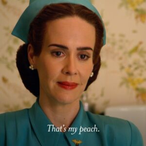 Sarah Paulson Instagram - It’s MY 🍑. Periodt. #Ratched