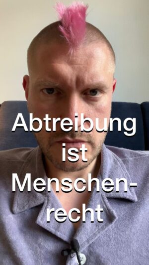 Sascha Lobo Instagram - Abtreibung ist Menschenrecht! 

Eine kurze Episode über eine der großen Ungerechtigkeiten gegen Frauen, gegen Menschen mit Gebärmutter unserer Zeit.

Hört dazu auch @julewasabi und meinen Podcast „Feel the News“, die Folge „Abtreibung ist Menschenrecht“. Link in der Bio.

#abtreibung #prochoice #patriarchat #sexismus #wegmit218 #feelthenews