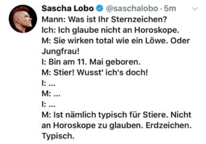 Sascha Lobo Instagram - Genau so passiert. 
#horoskope #esoterik #youcantescape