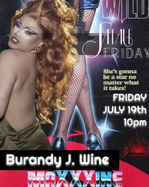 Scarlett Bobo Instagram - 🖤 FATALE FRIDAY 🖤
MAXXXINE EDITION! 
•
Come in your FAV retro glam looks and let’s get totally tubular with 10$ CASAMIGOS shots…

A KILLER DRAG SHOW!

SICKENING beats by DADDY @jaefusz 
HOSTED BY: @_trossey @dstrassnyc 
PHOTOS by @therobflo 
DOOR DIVA: @burandyjwine 
BAR STAR @caesartorrez 
GOGO STAR @jakegonzalesx 
WING MAN @sizeofjupiter 

SEE YOU ST @thewildweho 
@casamigos