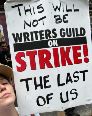 Shannon Woodward Instagram - I didn’t make this sign, I just held it. I’d say give the writer your notes but, they’re not taking calls right now. I’ll pass them on when the strike ends.