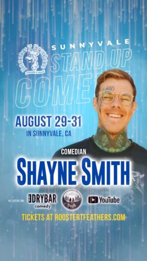 Shayne Smith Instagram - Comedian Shayne Smith in Sunnyvale Aug 29-31 at Roosters. Tix at RoosterTFeathers.com