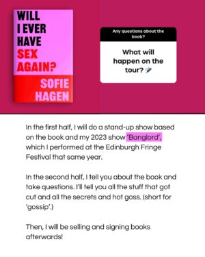 Sofie Hagen Instagram - 🫦 COVER REVEAL! Hardback, audiobook and eBook out on May 23rd. Pre-order now. What a goddamn sexy book.

@blinkpublishing @bonnierbooks_uk #WillIEverHaveSexAgain #HappyValentinesDay