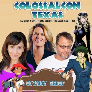 Steve Blum Instagram - THIS WEEKEND, August 16-18, I'm in Round Rock, TX at @colossalcon with some of my fellow castmates from #cowboybebop - #spikespiegel @blumspew #radicaledward @melfahn #julia #voicedirector @maryelizabethmcglynn 

We have a panel on Saturday at 2pm in events hall 2 at the @kalahariresortsroundrock and you can come meet us in the vendor hall throughout the weekend!
• • •
See you there, Space Cowboy...