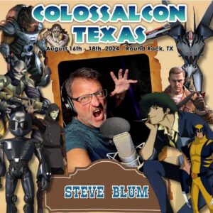 Steve Blum Instagram - THIS WEEKEND, August 16-18, I'm in Round Rock, TX at @colossalcon with some of my fellow castmates from #cowboybebop - #spikespiegel @blumspew #radicaledward @melfahn #julia #voicedirector @maryelizabethmcglynn 

We have a panel on Saturday at 2pm in events hall 2 at the @kalahariresortsroundrock and you can come meet us in the vendor hall throughout the weekend!
• • •
See you there, Space Cowboy...