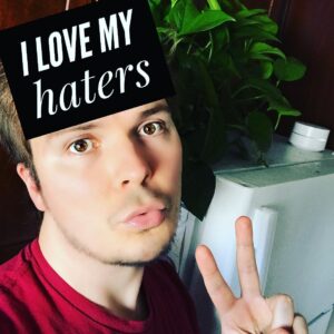 Steve Greene Instagram - Literally LOVE my haters and I have LOTS so you know I must b doing something RIGHT. Spent all night last night reading hate comments about me. And all this morning. And the last three days. And the seven days before that. I basically read nothing but hater comments non stop but they hold NO POWER over me whatsoever. Gotta go read more h8 comments now bye!!!! Oh and check out the new Sh*t They Don't Tell You podcast with #nikkilimo we talk crypto currency! Link in the bio! #lovemyhaters #love #haters #hatersgonnahate #hatersgonnaliveinmyhead24/7