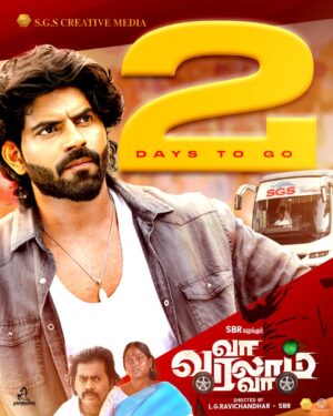 Suresh Babu .R Instagram - #VaVaralamVa in 2 days ! 

 டிசம்பர் 1 முதல் உலகெங்கும் உங்கள் அபிமான திரையரங்குகளில்!

Book your tickets Now 

BookMyShow 👇

https://bitly.ws/33HJE

TicketNew 👇

https://bitly.ws/33HJQ

#Deva #SBR #SGSCreativeMedia #BalajiMurugadoss #MahanaSanjeevi #RedinKingsley