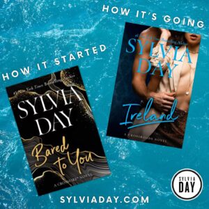 Sylvia Day Instagram - How it started...⁠ (pt. 3)⁠
⁠
✨"Have you talked to Ireland at all?" I asked, thinking of his half-sister, who was as beautiful as his mother. I'd met her at a Vidal Records party, and it became evident pretty quickly that she was hungry for any word or news about her eldest brother.⁠
⁠
"No."⁠
⁠
"What do you think about bringing her over for dinner when my dad's in town?"⁠
⁠
Gideon's head tilted to the side as he observed me. "You want to invite a seventeen-year-old to dinner with me and your dad."⁠
⁠
"No, I want your family to meet my family."⁠
⁠
"She'll be bored."⁠
⁠
"How would you know?" I challenged. "In any case, I think your sister hero-worships you. As long as you pay attention to her, I'm sure she'll be thrilled."⁠
⁠
"Eva." He sighed, clearly exasperated. "Be real. I haven't the slightest idea how to entertain a teenage girl."⁠
⁠
"Ireland's not some random kid, she's—"⁠
⁠
"She might as well be." He scowled at me.⁠
⁠
It struck me then. "You're afraid of her."⁠
⁠
"Come on," he scoffed.⁠
⁠
"You are. She scares you."✨⁠
- #ReflectedInYou⁠
⁠
To reserve your copy of IRELAND, visit the link in my bio!⁠
⁠
#TeaserTuesDAY⁠