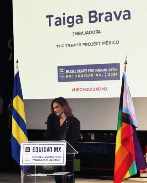 Taiga Brava Instagram - Hace un par de días, tuve el orgullo de poder hablar a nombre de Trevor Project y de las juventudes LGBITTTQA  de México, en el foro de Equidad Mx de @humanrightscampaign

Quiero agradecerles por considerarme como una de las dos participaciones magistrales y haber compartido este honor junto a Alan Estrada.

Me invitaron a platicar desde mi experiencia y vivencias lo que fue ser parte de la fuerza laboral del país, siendo una persona diversa,  y revelar datos de la encuesta realizada por Trevor, que estoy segura muchos de nosotres somos o fuimos parte de esas cifras 💔. Y es algo que estamos decididos a cambiar. 🙏🏽 

Gracias por confiar en mi como EMBAJADORA para llevar este mensaje @trevorprojectmx 💫 Gracias @paco.robledo por la invitación ✨ Gracias UNIVERSO por darme la oportunidad de ocupar mi plataforma para hacer un cambio para les que vienen… 🤍

A ti, ¿qué te gustaría cambiar de tu entorno laboral para hacerlo más seguro para todes? 🙌🏽🙏🏽💫