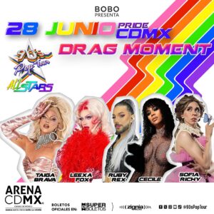 Taiga Brava Instagram - La noche #AllStars más colorida del año será una verdadera experiencia llena de sorpresas.🌈✨

Y por primera vez nuestro escenario 360 brillará con un DRAG MOMENT épico 👠✨ que te sorprenderá y se iluminará con la presencia de @taigabrava @leexafox @thegoldcecille @soysofiarichy @rubyrexmusic 🏳️‍🌈🦄 ¡Y SOPORTEN! 💅

¡Este 28 de JUNIO sacaremos nuestro PODER más ESPECIAL la FIESTA #PRIDE! 💥🌈

🎟️Adquiere ya tus boletos en @superboletosmx
