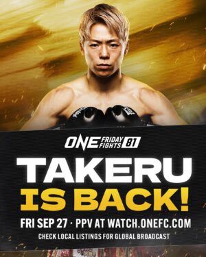 Takeru Segawa Instagram - TAKERU‘S BACK 🤩 Who do YOU want to see ”The Natural Born Crusher“ take on at ONE Friday Fights 81 — LIVE on PPV? Stay tuned to our socials for updates 👀 #ONEFridayFights81 @k1takeru