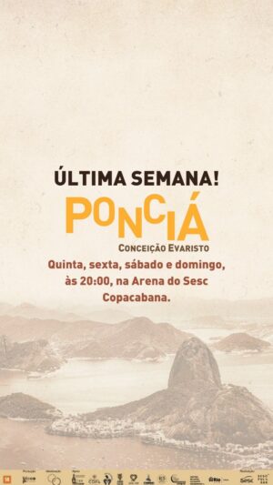 Tatiana Tiburcio Instagram - Última semana!

#sescpulsar2024 
#sescarenacopacabana
#ponciá 
#conceiçãoevaristo 
#escrevivência 
#teatroíntimo
#blocopiproduções