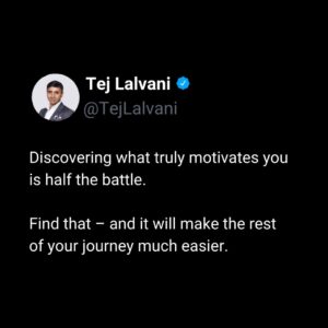 Tej Lalvani Instagram - Whether it’s wealth, family, technological progress, societal change – own it.

And make it your North Star.

#motivation #business #entrepreneur