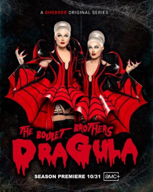 The Boulet Brothers Instagram - The Boulet Brothers’ Dragula Season 5 premieres 10/31 Halloween Night on Shudder & AMC ! Read the full story now in our People Magazine exclusive (link in bio). 

@bouletbrothersdragula 
@shudder 
@amcplus 
@people