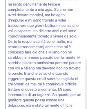 Tommaso Zorzi Instagram - Spesso ho parlato del coming out ai miei genitori per mail ma era tempo che non riuscivo più a trovarla quella mail. Questa mattina me l’ha mandata mio padre e rileggendola oggi dopo undici anni credo sia uno dei gesti d’amore più grandi che io abbia fatto nei confronti dei miei genitori. Ritrovo tutta la tenerezza, il senso di inadeguatezza e la paura di un ragazzo appena maggiorenne che sta compiendo uno dei passi più importanti della sua vita.
Buon Pride a tutti.
