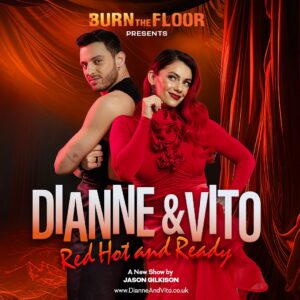Vito Coppola Instagram - We are so, so excited to finally introduce you all to our brand new show DIANNE & VITO
“Red Hot and Ready”
presented by Burn the Floor

We’ve been working on this project for such a long time and we cannot wait to share this special show with the whole of the UK in 2025 !

Tickets go on sale Wednesday 22nd May from www.dianneandvito.co.uk