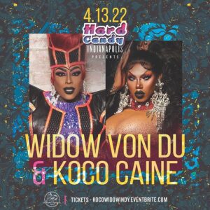 Widow Von'Du Instagram - Don’t miss our upcoming shows with Widow Von Du! 
4/8 - Huntington WV (Stonewall)
4/10 - Louisville KY (Play)
4/12 - Richmond VA (Fallout RVA)
4/13 - Indianapolis IN (Almost Famous)
Dragula’s Koco Caine joins on selected dates! See event listings for details.