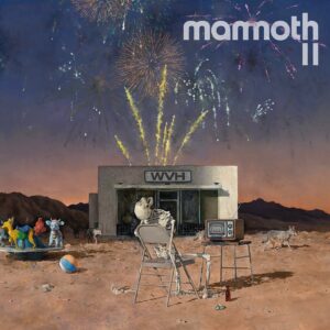 Wolfgang Van Halen Instagram - Happy 1 year to Mammoth II. I don’t have enough words in my vocabulary to describe how grateful I am for everyone checking this album out and coming to see us live this past year. It’s been a whirlwind. Love ya’ll. Thank you 🙏 

(Now onto Mammoth III… 🙌)