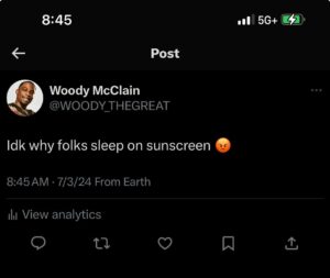 Woody McClain Instagram - I got COOKED for trying to tell my brothers to wear sunscreen…Can someone please explain why wearing it is important for the ones that don’t know.
