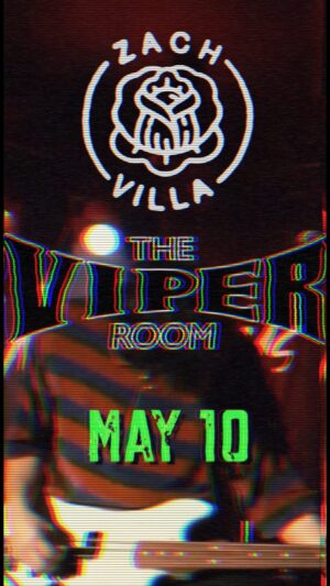 Zach Villa Instagram - MAY 10th 💚 LIVE 💚 VIPER 💚 TIX b1o 💚
MAY 3rd NEW SONG | MAY 10th NEW SONG 🫨🥀

#newsong #zachvilla #newmusic #emo #poppunk #Scenekid #sadboi #sadgirl #purpose #hope #power #losangeles #lostangeles #love #viper #imanartist #itsatrend #trend #fyp #comedy #dirtymondays #viral #live #music #localmusic #thestrip