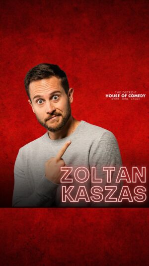 Zoltan Kaszas Instagram - 🙌 NEXT MONTH
🤣 ZOLTAN KASZAS
📆 SEP 13-14
📍 Detroit House of Comedy
🎟️ Detroit.houseofcomedy.net

Sharing the stage with well-known comedians such as Bert Kreischer, Mark Normand, and Taylor Tomlinson - who called him “the funniest, most prolific comic alive” - only raised his game. Kaszas has must-see comedy specials on YouTube, “Modern Male” (3.2 million views), and his most recent special “White Lies,” both filmed at the Grand Comedy Club in Escondido, CA. His ability to take relatable experiences and turn them into hilarious stories has earned him both critical acclaim and a loyal following. Whether on tour, or online, Zoltan Kaszas continues to charm audiences with his unforgettable, relevant, and smart brand of comedy.

📸: @zoltancomedy 

#comedy #comedian #standup #comedyshow #standupcomedian #houseofcomedy #detroit #thingstodoindetroit #nightlife #comdeyclub #funny #standup