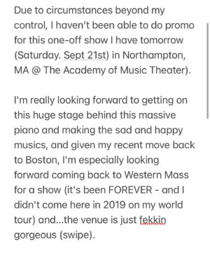 Amanda Palmer Instagram - Doing the asking. I have one relatively booked-relatively-last-minute solo show tomorrow in Northampton at The Academy of Music Theater, and I’m asking the community to help me get the word out. Thank you, locals. See you tomorrow in Northampton. I also promise at least one @chappellroan cover. Possibly two. I need that. 
♥️🔥🌈🎹🙏
Ticket link in stories and amandapalmer.net
Patron gathering info for Sunday is on the last post of the Patreon.