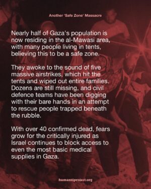 Annie Lennox Instagram - 🚨 ISRAEL TARGETS DISPLACEMENT CAMP, BURYING PEOPLE ALIVE 🚨

In the early hours of Tuesday, 10th September 2024, Israel bombed a ‘safe camp’ in the al-Mawasi area. The airstrike targeted 20 tents and was so intense that it left a crater 9 metres deep.

*Update* Gaza’s health ministry have updated this number to 19, with more missing and presumed dead. The 60  injured remained unchanged.

At least 40* people have been killed, over 60 injured, and others remain missing, buried in the sand. Nearly half of Gaza’s population is now residing in the al-Mawasi area, with many people living in tents, believing this to be a safe zone.

Israel claims it hit a ‘Ham/s Command Centre’ located at the camp.

It should be noted that this is the same excuse Israel has used to bomb every hospital in Gaza, over 160 schools, more than 70% of homes, every university, international aid vehicles, ambulances, bakeries, falafel stands, horse-drawn carts, and even mothers carrying babies.

Even if there were a command centre at the camp, this is a ‘safe zone’—one that Israel instructed Palestinians to move to for safety. It was past midnight, people were asleep, and Israel bombed the area with such force that it ensured no man, woman, or child would wake to see the sunrise. There is no reality where Israel can claim this as self-defence, nor can they justify this as a ‘targeted strike’ on Hamas. This was a calculated act of violence, designed to further punish the civilian population in Gaza.

👉 EMAIL YOUR ELECTED OFFICIAL NOW! USE THE FREE TEMPLATE IN @humantiproject’s bio or visit HumantiProject.org 👈