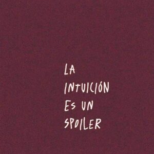 Camila Selser Instagram - Intuition is a spoiler