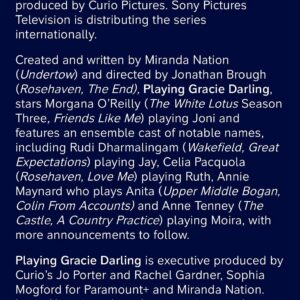 Celia Pacquola Instagram - Very excited to announce I will be joining the cast for #PlayingGracieDarling @paramountplusau. I’ve been dreaming of being in another drama since The Beautiful Lie and here it is. A murder mystery with Stephen King font and everything. I can’t wait. @thejonathanbrough (director of Rosehaven) is directing! Oh and @morganaoreilly is the lead role and that is fantastic news. @curio_pictures