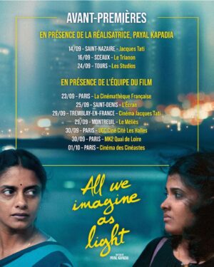 Kani Kusruti Instagram - ALL WE IMAGINE AS LIGHT de Payal Kapadia, en competition, @festivaldecannes remportait le Grand Prix …une première pour l’inde.🇮🇳 30 ans qu’un film indien n’avait pas figuré en compétition…et aucun film indien n’a jamais remporté le Grand Prix ! 🥳🎉👏🏼❤️